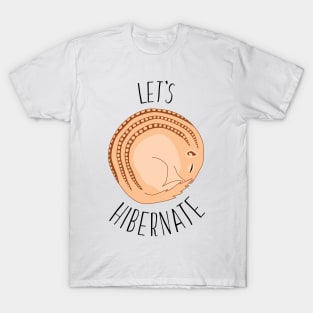 Let's hibernate T-Shirt